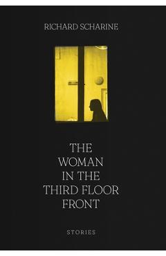 Coperta cărții 'The Woman in the Third Floor Front - Richard Scharine'
