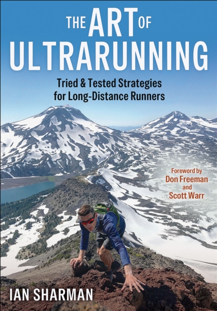 Coperta cărții 'The Art of Ultrarunning: Tried & Tested Strategies for Long-Distance Runners - Ian Sharman'