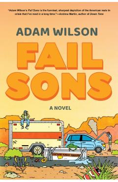 Coperta cărții 'Fail Sons - Adam Wilson'