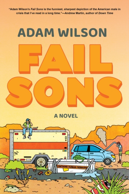 Coperta cărții 'Fail Sons - Adam Wilson'