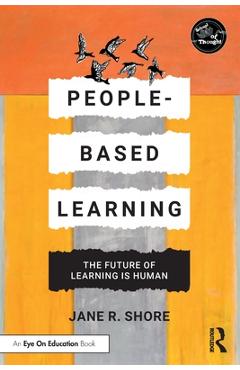 Coperta cărții 'People-Based Learning: The Future of Learning Is Human - Jane R. Shore'
