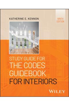 Study Guide for the Codes Guidebook for Interiors - Katherine E. Kennon