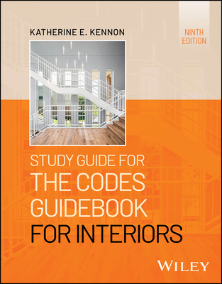 Coperta cărții 'Study Guide for the Codes Guidebook for Interiors - Katherine E. Kennon'