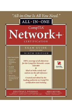 Coperta cărții 'CompTIA Network+ Certification All-in-One Exam Guide, Ninth Edition (Exam N10-009) - Jonathan S. Weissman'