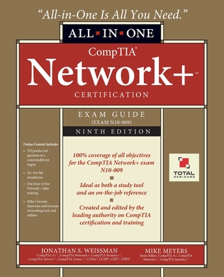 Coperta cărții 'CompTIA Network+ Certification All-in-One Exam Guide, Ninth Edition (Exam N10-009) - Jonathan S. Weissman'