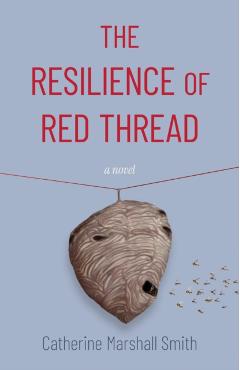 Coperta cărții 'The Resilience of Red Thread - Catherine Marshall-smith'