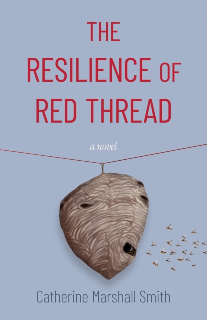 Coperta cărții 'The Resilience of Red Thread - Catherine Marshall-smith'