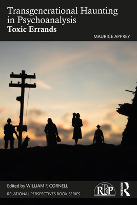 Coperta cărții 'Transgenerational Haunting in Psychoanalysis: Toxic Errands - Maurice Apprey'