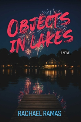 Coperta cărții 'Objects in Lakes - Rachael Ramas'