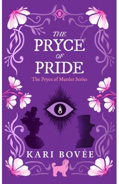 Coperta cărții 'The Pryce of Pride: An Historical Ghost Cozy Mystery - Kari Bovée'