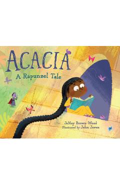 Coperta cărții 'Acacia: A Rapunzel Tale - Janay Brown-wood'