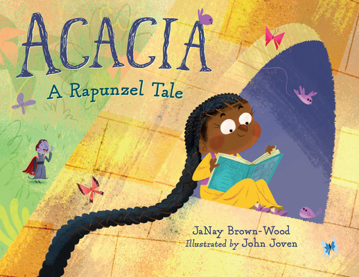 Coperta cărții 'Acacia: A Rapunzel Tale - Janay Brown-wood'