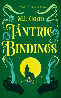 Coperta cărții 'Tantric Bindings - M. J. Caan'