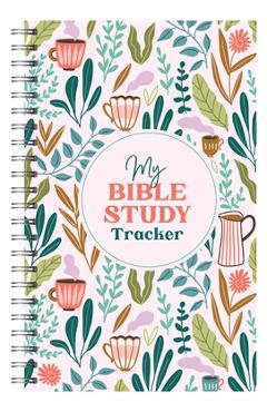 Coperta cărții 'My Bible Study Tracker -'