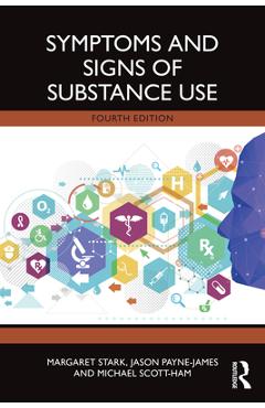 Coperta cărții 'Symptoms and Signs of Substance Use - Margaret Stark'