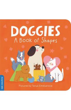 Coperta cărții 'Doggies: A Book of Shapes -'