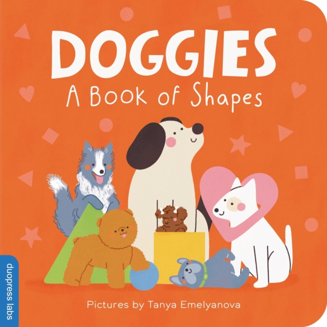 Coperta cărții 'Doggies: A Book of Shapes -'