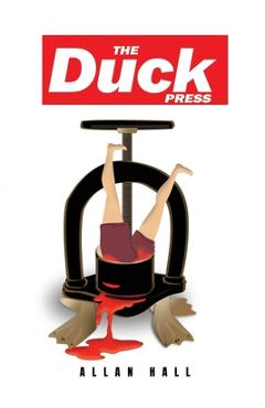 The Duck Press - Allan Hall