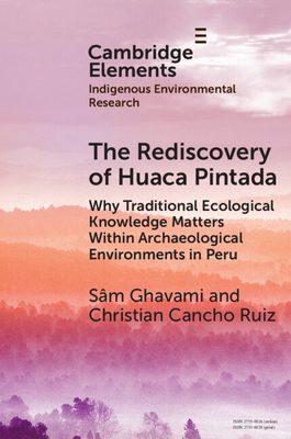Coperta cărții 'The Rediscovery of Huaca Pintada - Sam Ghavami'