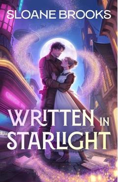 Written in Starlight - Sloane Brooks