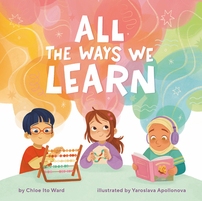 Coperta cărții 'All the Ways We Learn - Chloe Ito Ward'