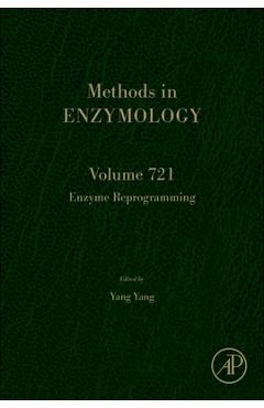Coperta cărții 'Enzyme Reprogramming: Volume 721 - Yang Yang'