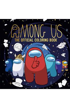 Coperta cărții 'Among Us Official Coloring Book -'