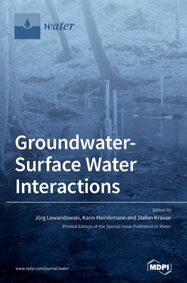 Coperta cărții 'Groundwater-Surface Water Interactions - Jörg Lewandowski'