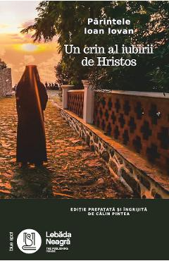 Coperta cărții 'eBook Părintele Ioan Iovan. Un crin al iubirii de Hristos - Călin Pintea'