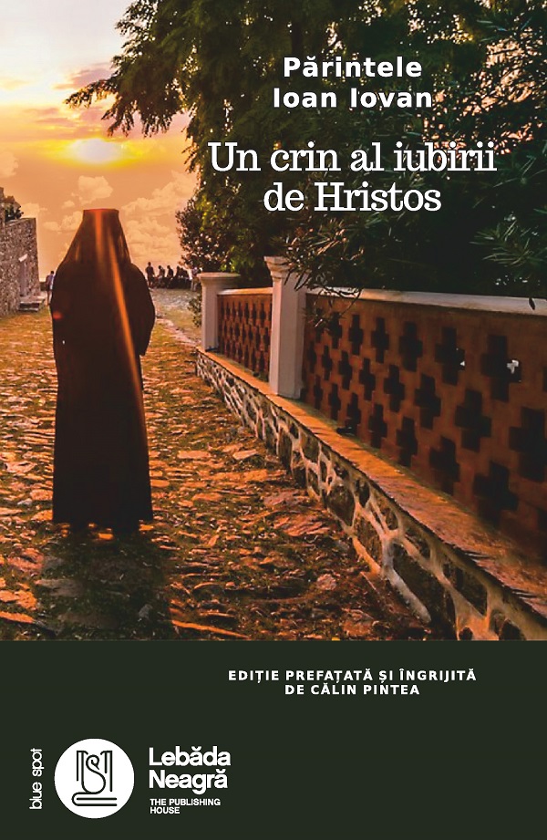 Coperta cărții 'eBook Părintele Ioan Iovan. Un crin al iubirii de Hristos - Călin Pintea'