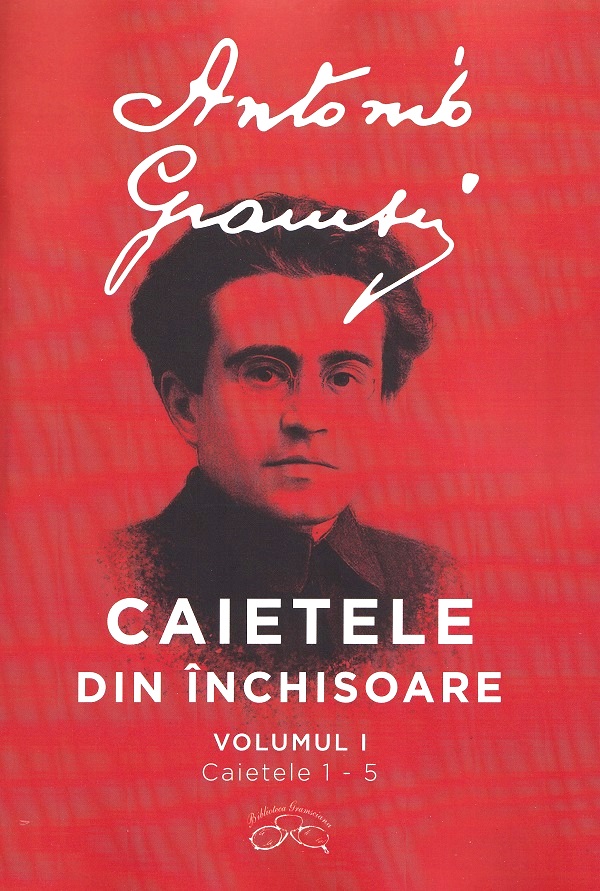 Coperta cărții 'Caietele din închisoare Vol.1-4 - Antonio Gramsci'