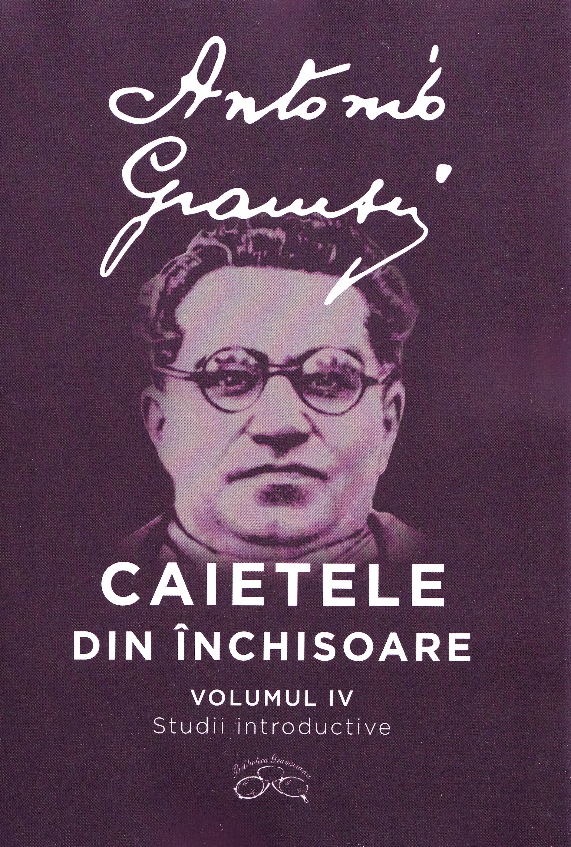 Coperta cărții 'Caietele din închisoare Vol.1-4 - Antonio Gramsci'