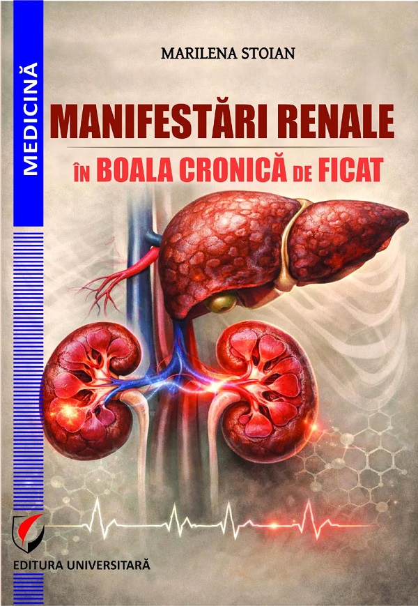 Coperta cărții 'Manifestări renale în boala cronica de ficat - Marilena Stoian'