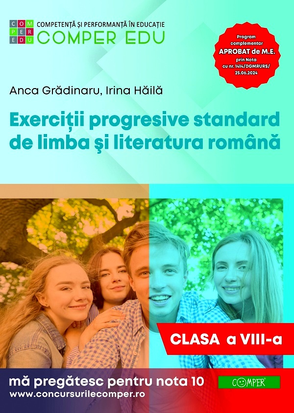 Coperta cărții 'Exerciții progresive standard de limba și literatura română Ed.2 - Clasa 8 - Irina Haila, Anca Gradinaru'