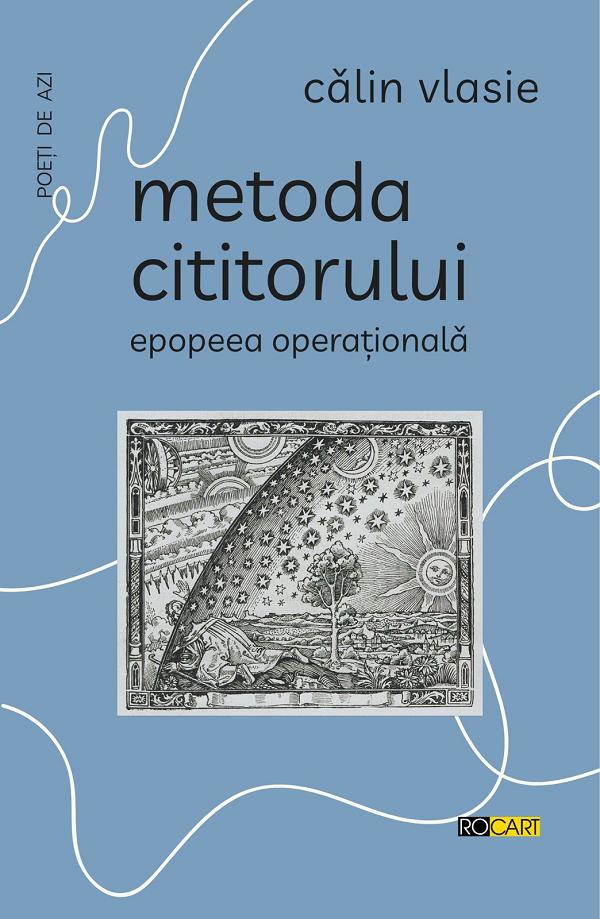Coperta cărții 'Metoda cititorului. Epopeea operațională - Călin Vlasie'