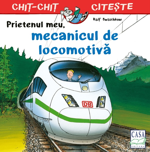 Coperta cărții 'Prietenul meu, mecanicul de locomotivă - Ralf Butschkow'