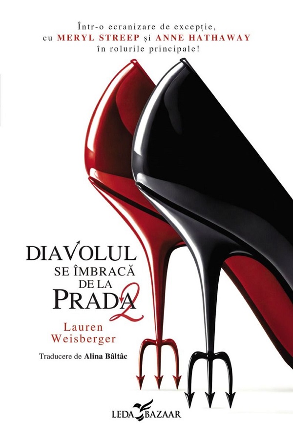Coperta cărții 'Diavolul se îmbracă de la Prada. Seria Diavolul se îmbracă de la Prada Vol.2 - Lauren Weisberger'