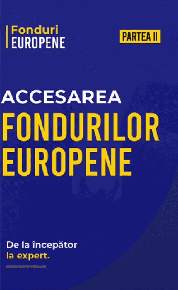Coperta cărții 'Pachet 2 volume: Accesarea Fondurilor Europene. De la începator la expert - Matei Nicolae'