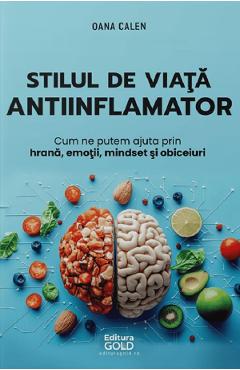 Coperta cărții 'Stilul de viață antiinflamator - Oana Calen'