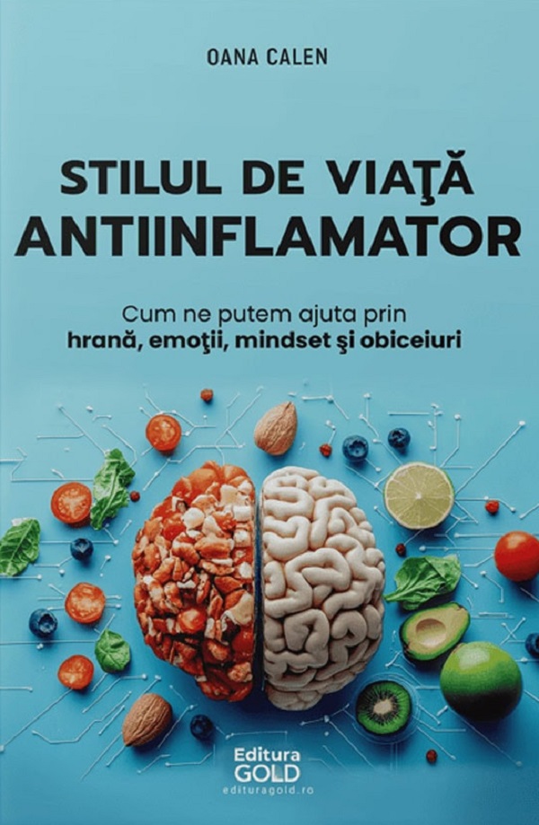 Coperta cărții 'Stilul de viață antiinflamator - Oana Calen'