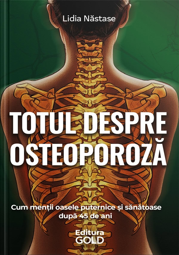 Coperta cărții 'Totul despre osteoporoză - Lidia Năstase'