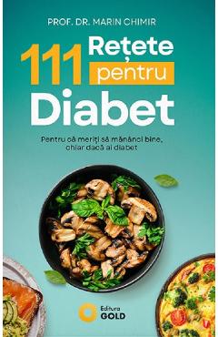 Coperta cărții '111 retețe pentru diabet - Marin Chimir'
