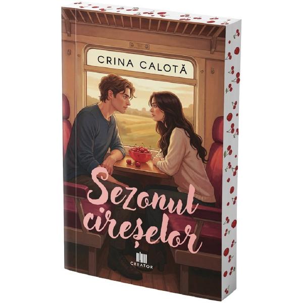 Sezonul cireselor - Crina Calota