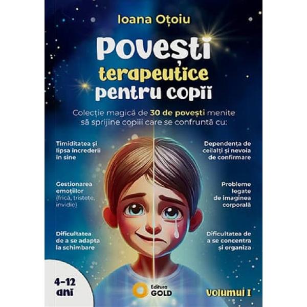Pachet 2 volume: Povesti terapeutice pentru copii - Ioana Otoiu