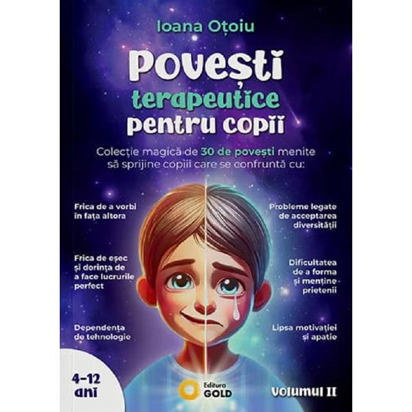 Pachet 2 volume: Povesti terapeutice pentru copii - Ioana Otoiu