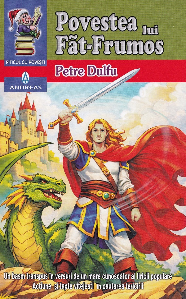 Coperta cărții 'Povestea lui Făt-Frumos - Petre Dulfu'