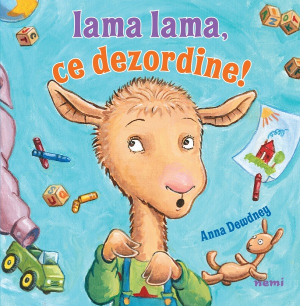 Coperta cărții 'Lama Lama, ce dezordine! - Anna Dewdney'