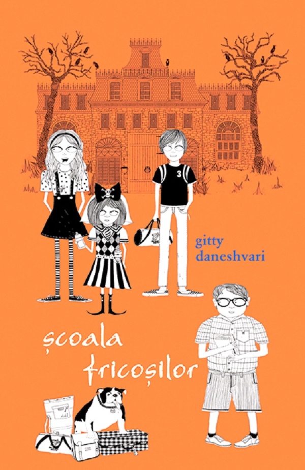 Coperta cărții 'Școala fricoșilor - Gitty Daneshvari'