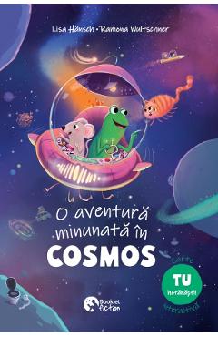 Coperta cărții 'O aventură minunată în cosmos - Lisa Hansch, Ramona Wultschner'