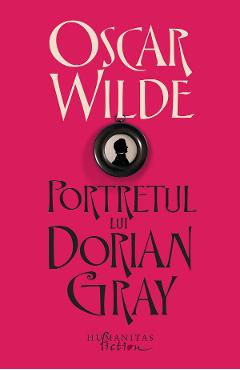 Coperta cărții 'Portretul lui Dorian Gray - Oscar Wilde'